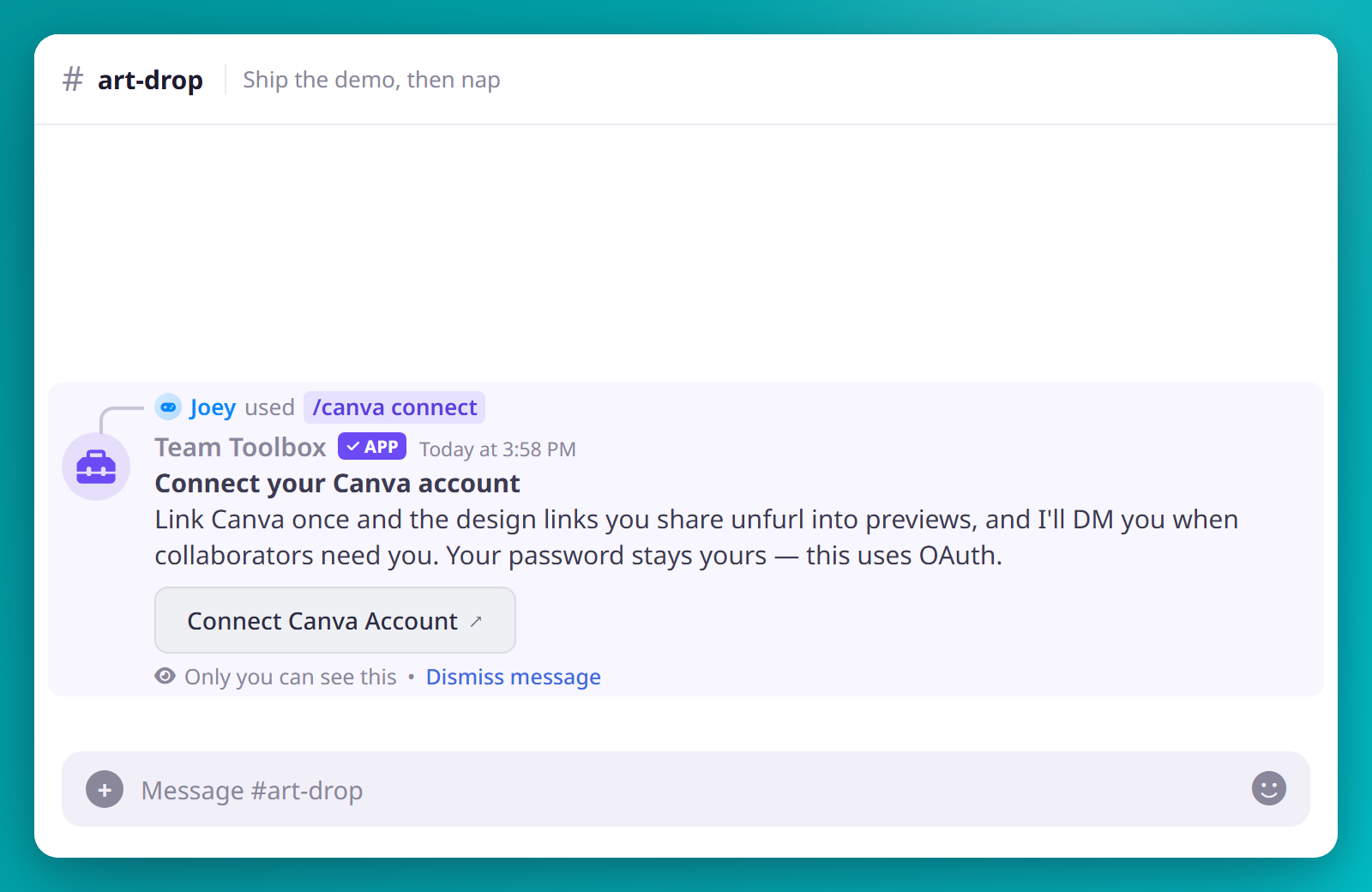 Running /canva connect in Discord shows an ephemeral 'Connect your Canva account' message with a Connect Canva Account button, visible only to you.