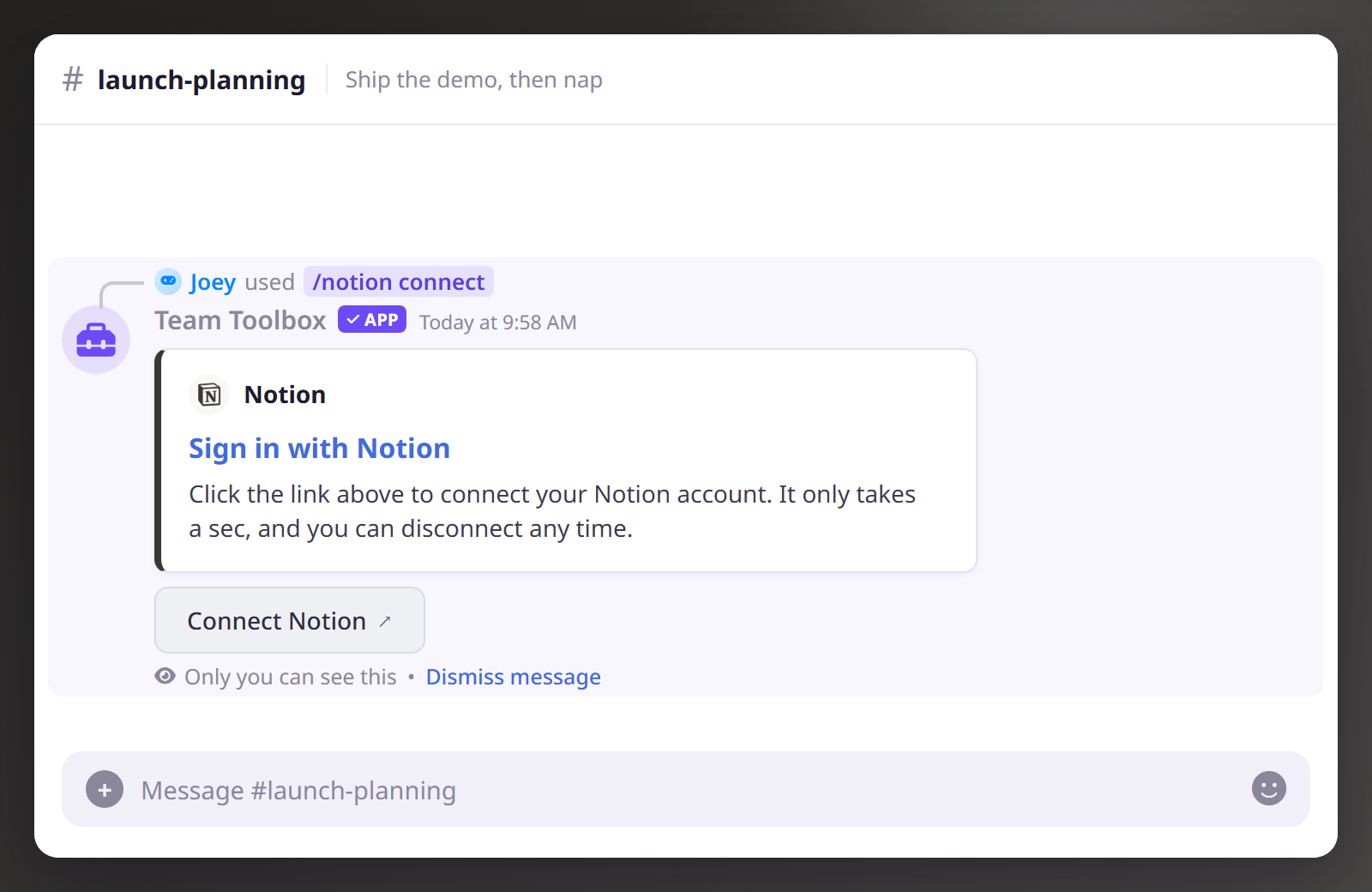 Running /notion connect shows an ephemeral 'Sign in with Notion' embed with a Connect Notion button, visible only to you.