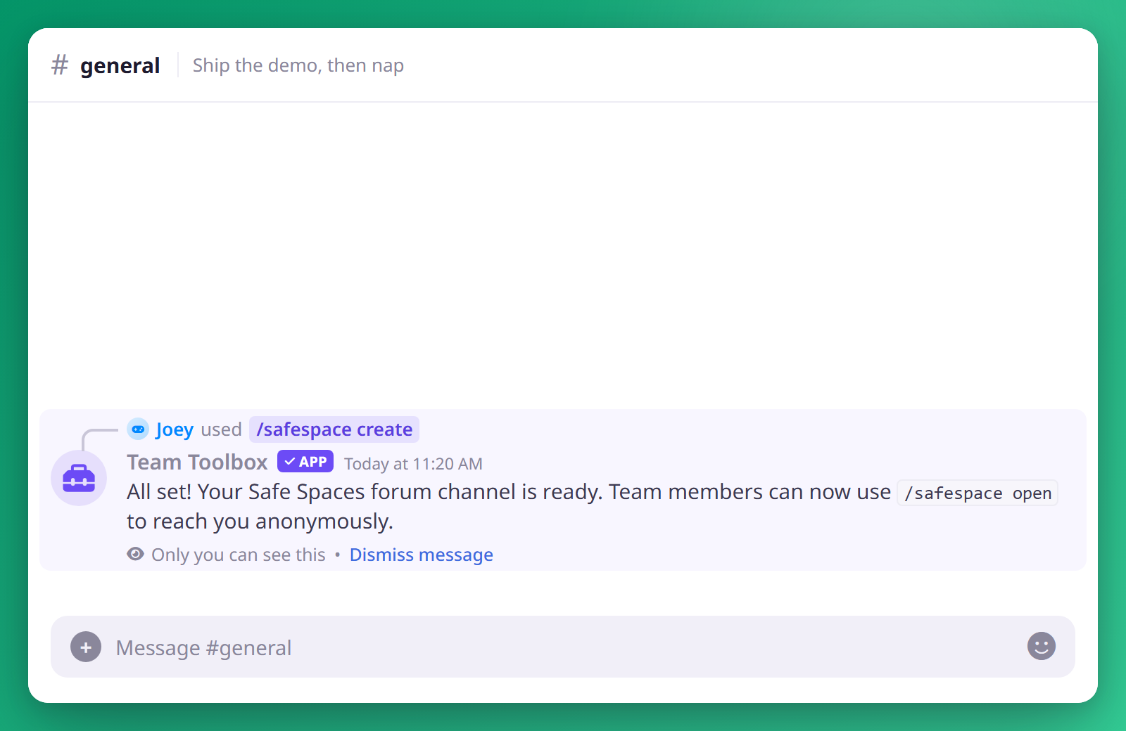 Running /safespace create shows an ephemeral confirmation that the Safe Spaces forum channel is ready.