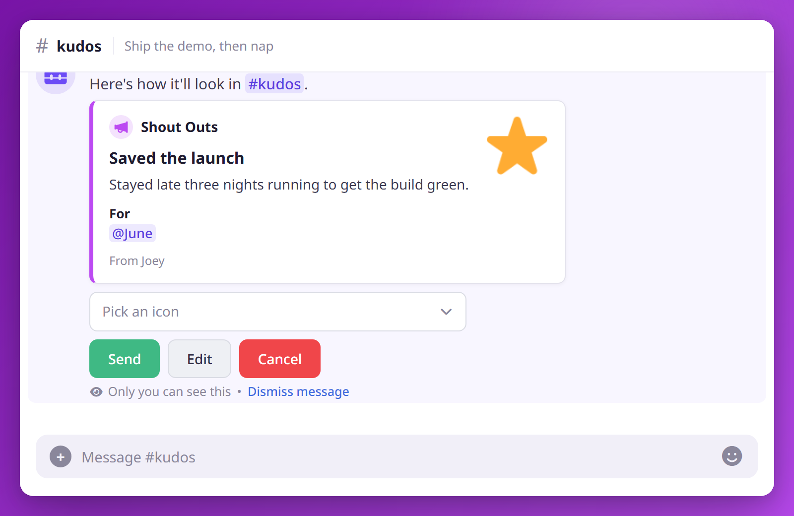 A private preview of a shout out, with an icon picker and Send, Edit, and Cancel buttons.